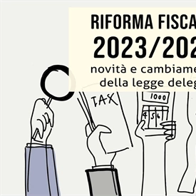 Novità e cambiamenti della legge delega di riforma fiscale