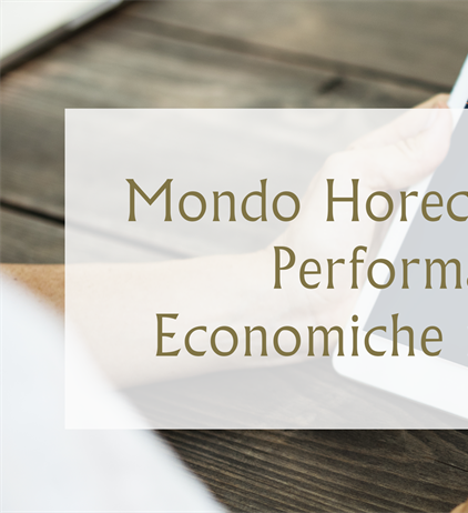 Mondo Horeca: Trend e Performance Economiche nel 2024